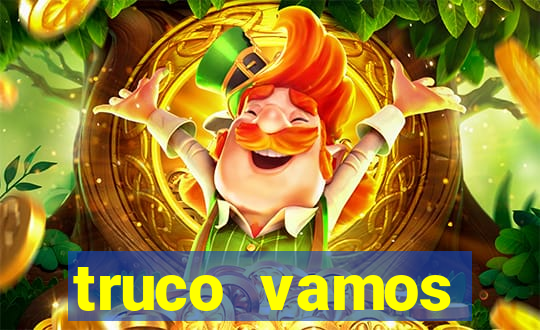 truco vamos download pc